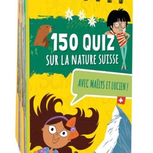 150 QUIZ SUR LA NATURE SUISSE : AVEC MAËLYS ET LUCIEN