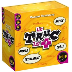 Le Truc le + …